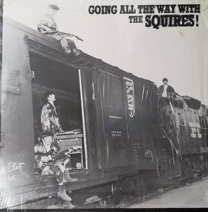The Squires - Going All the Way with the Squires!