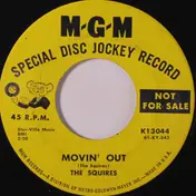 The Squires - Movin' Out