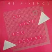 The S:Sense - No Time For Losers