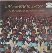 The St. Paul Church Choir Of Los Angeles