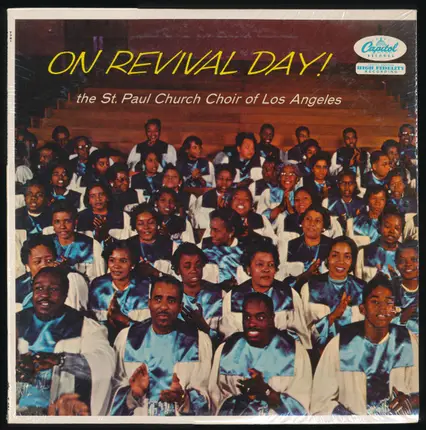 The St. Paul Church Choir Of Los Angeles - On Revival Day!