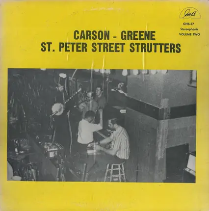 The St. Peter Street Strutters - Carson - Greene St. Peter Street Strutters (Volume Two)