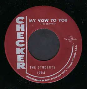 The Students - My Vow To You / That's How I Feel