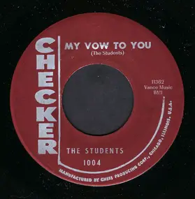 The Students - My Vow To You / That's How I Feel