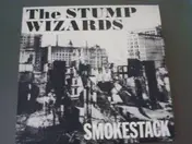 The Stump Wizards - Smokestack