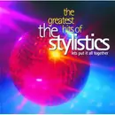 CD - The Stylistics - The Greatest Hits Of The Stylistics - Let's Put It All Together