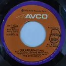 7inch Vinyl Single - The Stylistics - You Are Beautiful