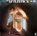 LP - The Stylistics - Once Upon A Juke Box