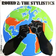 LP - The Stylistics - Round 2 - First Cover, Shelley Pressing