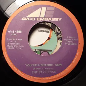 The Stylistics - You're A Big Girl Now