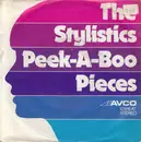 7inch Vinyl Single - The Stylistics - Peek-A-Boo / Pieces