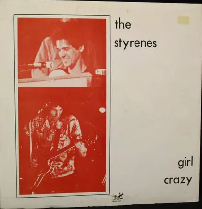 The Styrenes - Girl Crazy