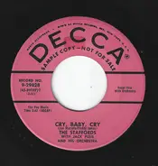 The Staffords With Jack Pleis And His Orchestra - Cry, Baby, Cry / Come Back To Me