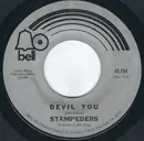 7inch Vinyl Single - The Stampeders - Devil You / Giant In The Streets - Monarch Pressing