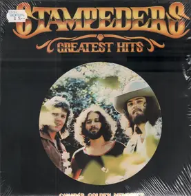 The Stampeders - Greatest Hits