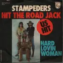 7inch Vinyl Single - The Stampeders - Hit The Road Jack / Hard Lovin' Woman