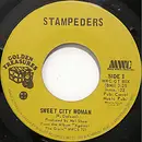 7inch Vinyl Single - The Stampeders - Sweet City Woman / Gator Road