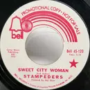 7inch Vinyl Single - The Stampeders - Sweet City Woman - PROMO