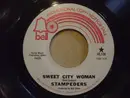 7inch Vinyl Single - The Stampeders - Sweet City Woman