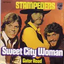 7inch Vinyl Single - The Stampeders - Sweet City Woman