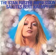 The Stan Foster Impression - Sounds Like Kaempfert - Volume II