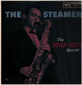 Stan Getz - The Steamer