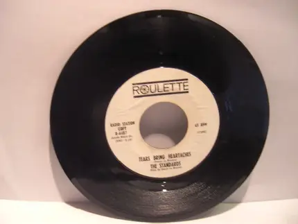The Standards - Tears Bring Heartaches / No No No