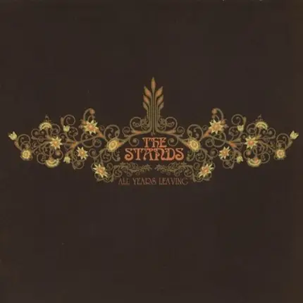 The Stands - All Years Leaving