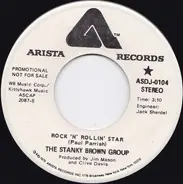 The Stanky Brown Group - Rock 'N' Rollin' Star