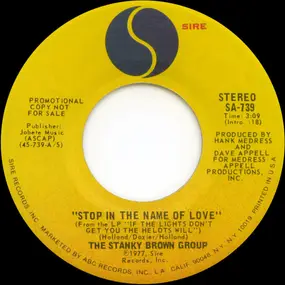 The Stanky Brown Group - Stop In The Name Of Love