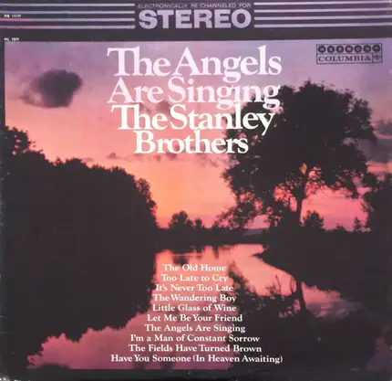 The Stanley Brothers - The Angels Are Singing
