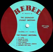 LP - The Stanley Brothers - The Legendary Stanley Brothers Recorded Live Vol. 2