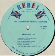 LP - The Stanley Brothers - The Legendary Stanley Brothers (Recorded Live)