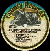 LP - The Stanley Brothers - The Stanley Brothers Of Virginia - Vol. 2 (Long Journey Home)