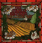 LP - The Stanley Brothers - The Stanley Brothers Of Virginia Vol. 3 - The Uncloudy Day