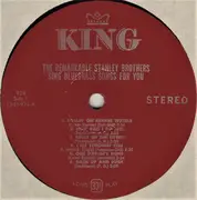 LP - The Stanley Brothers - The Remarkable Stanley Brothers Play And Sing Bluegrass Songs For You