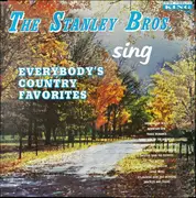 LP - The Stanley Brothers - Everybody's Country Favorites - Mono