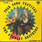 The Stanley Brothers - Folk Song Festival