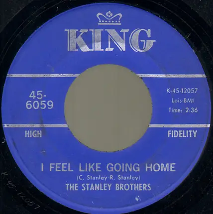 The Stanley Brothers - God's Highway / I Feel Like Going Home