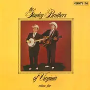 The Stanley Brothers - The Stanley Brothers Of Virginia - Vol. 4