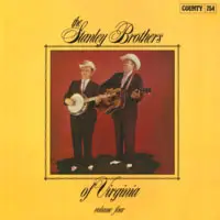 The Stanley Brothers - The Stanley Brothers Of Virginia - Vol. 4