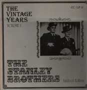 LP - The Stanley Brothers - The Vintage Years Volume 1