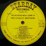 LP - The Stanley Brothers And The Clinch Mountain Boys - The Mountain Music Sound Of The Stanley Brothers