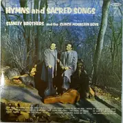 LP - The Stanley Brothers And The Clinch Mountain Boys - Hymns And Sacred Songs
