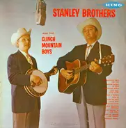 The Stanley Brothers And The Clinch Mountain Boys - Stanley Brothers And The Clinch Mountain Boys