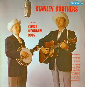 The Stanley Brothers - Stanley Brothers And The Clinch Mountain Boys