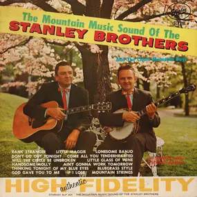 The Stanley Brothers - The Mountain Music Sound Of The Stanley Brothers