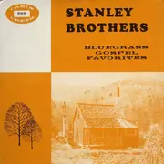 LP - The Stanley Brothers - Bluegrass Gospel Favorites