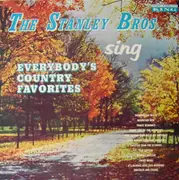 LP - The Stanley Brothers - Everybody's Country Favorites
