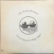 LP - The Stanley Brothers - Live At Antioch College : 1960 - Mono